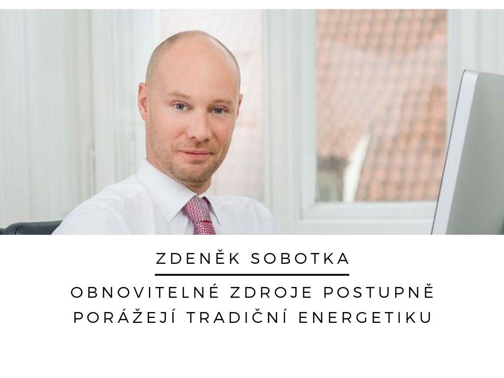 Obnovitelné zdroje postupně porážejí tradiční energetiku